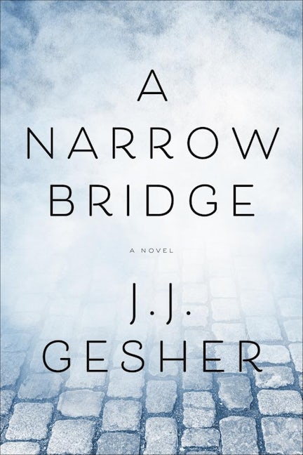 Book cover image for A Narrow Bridge ISBN: 9781938849824